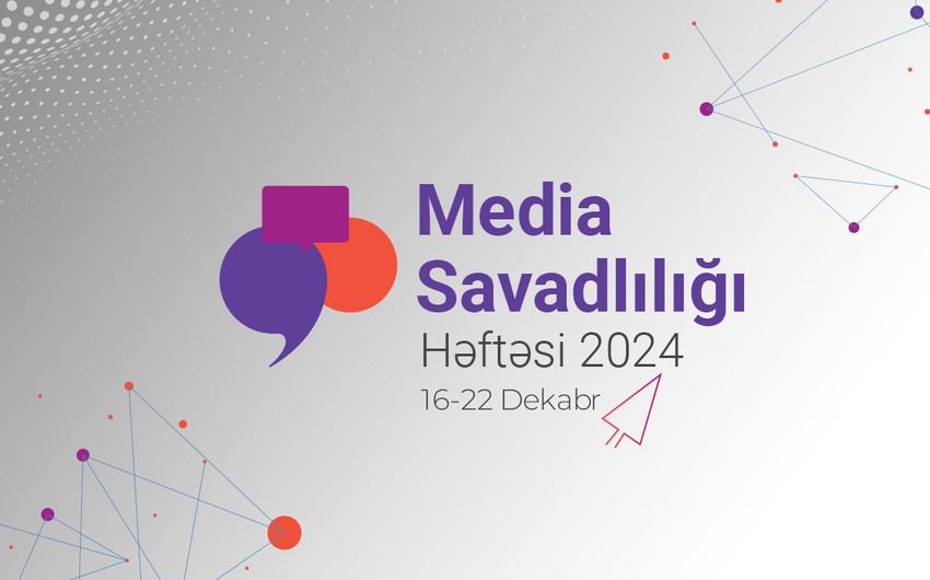 Bu gündən “Media Savadlılığı” Həftəsinə start verilir