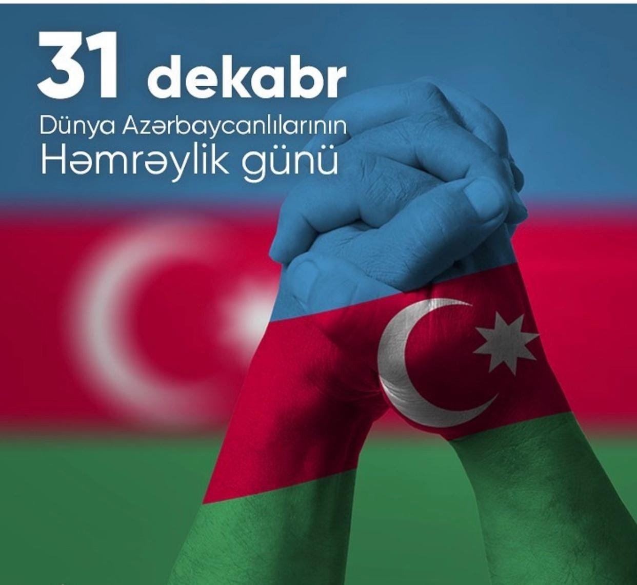 31 Dekabr – dünya azərbaycanlılarının həmrəyliyi günü: Milli Birlik Simvolumuz