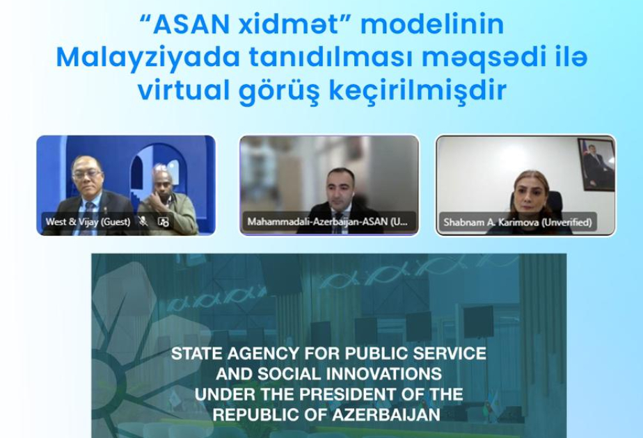 “ASAN xidmət” modeli Malayziyada tanıdıldı