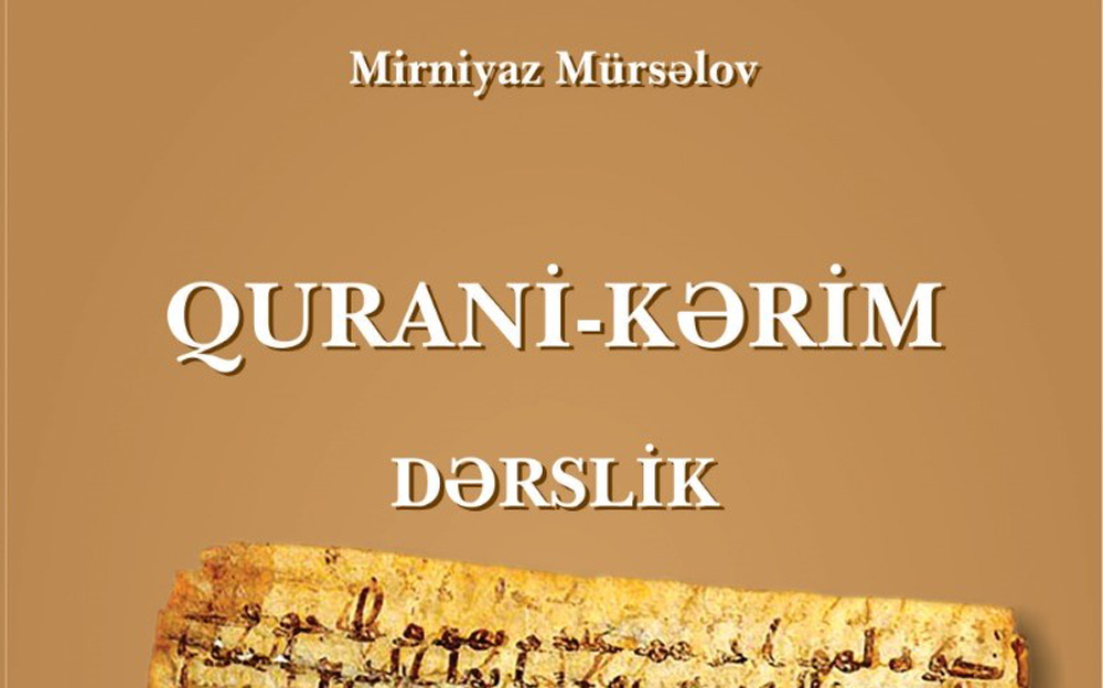 “Qurani-Kərim” dərsliyi nəşr olunub