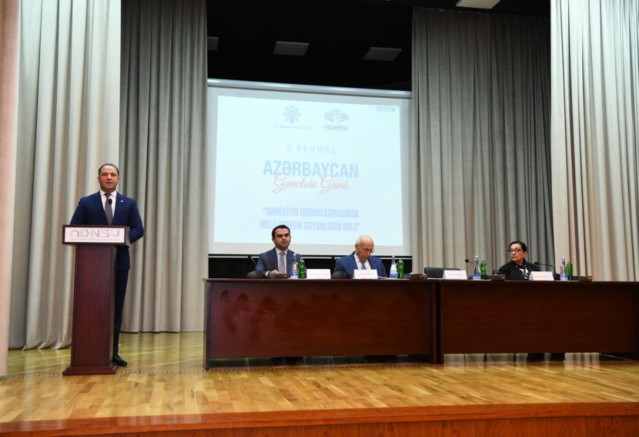 ADNSU-da “Gəncliyin formalaşmasında milli-mənəvi dəyərlərin rolu” mövzusunda tədbir keçirilib