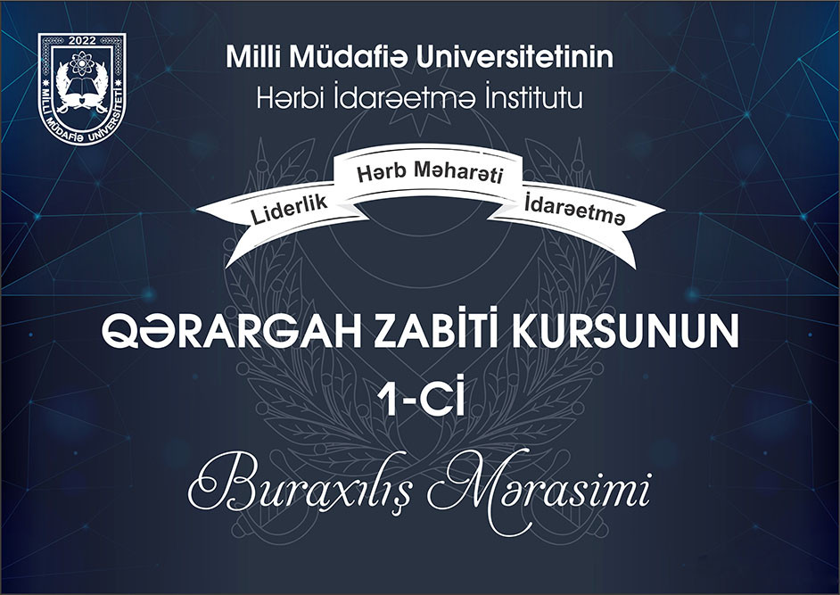 “Qərargah zabiti kursu”nun 1-ci buraxılışına həsr olunmuş tədbir keçirilib