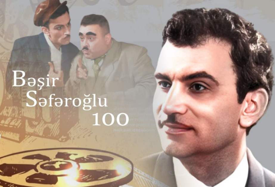 Bəşir Səfəroğlunun 100 illiyi ilə əlaqədar material hazırlanıb