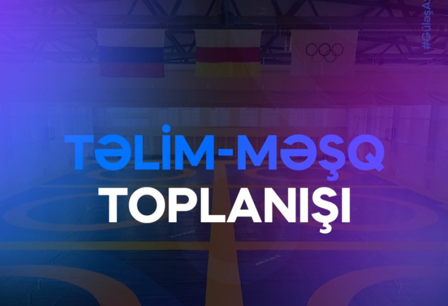 Azərbaycanın güləş millisi Vladiqafqazda təlim-məşq toplanışına başlayıb