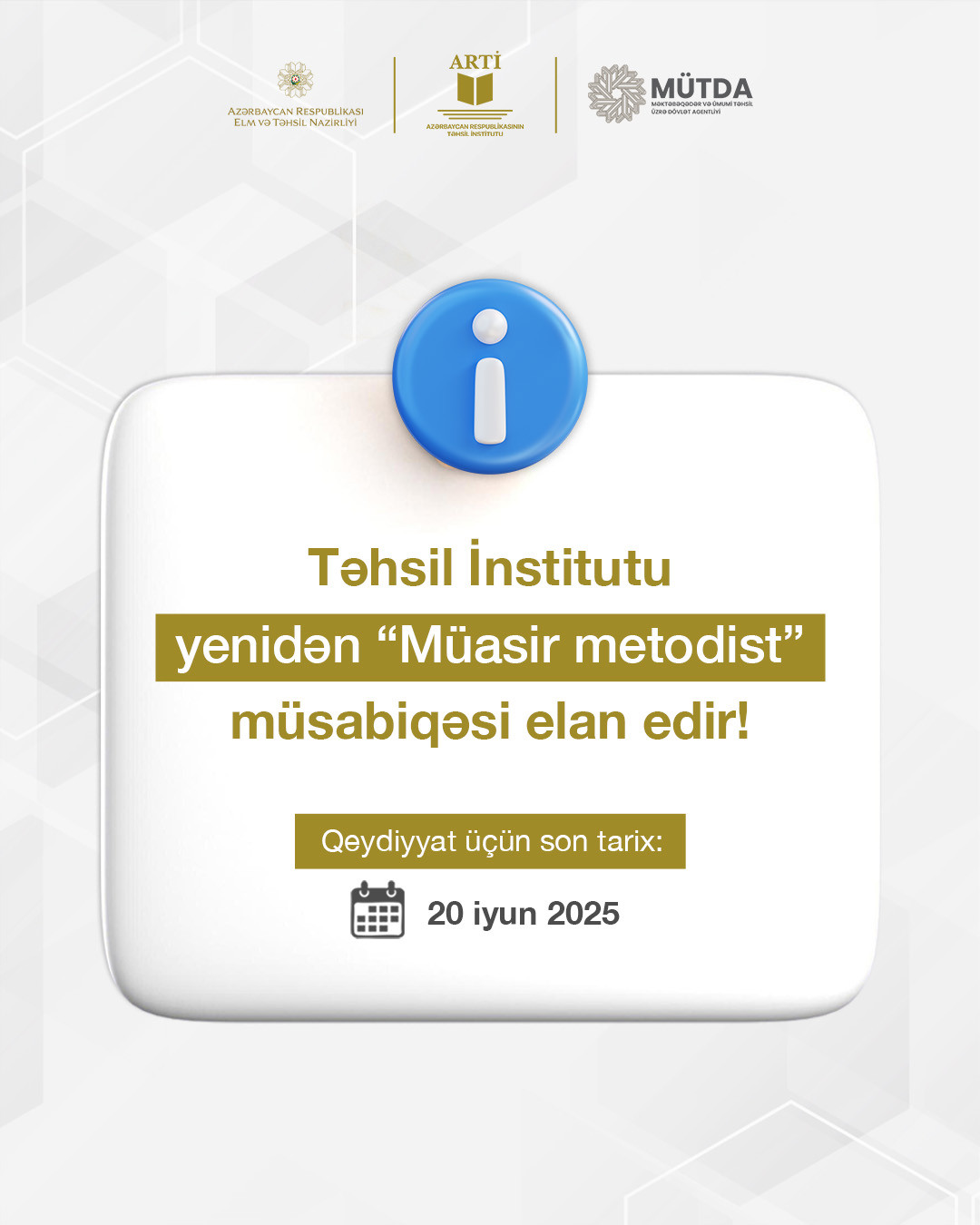 Təhsil İnstitutu yenidən “Müasir metodist” müsabiqəsi elan edir