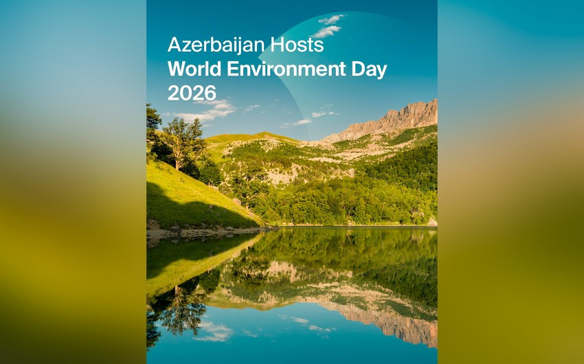 Azərbaycanın ev sahibliyi ilə keçiriləcək Ümumdünya Ətraf Mühit Gününün proqramı açıqlanıb