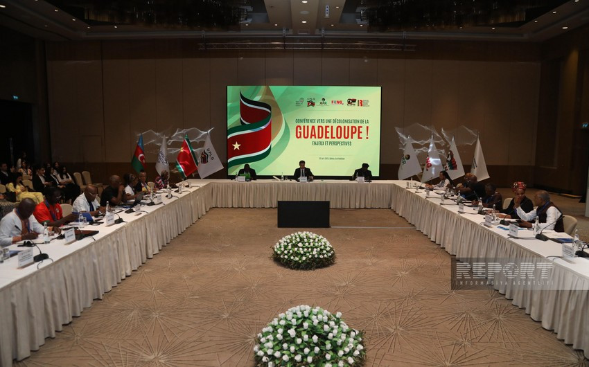 Bakıda Qvadelupun dekolonizasiyası ilə bağlı keçirilən konfransda yekun bəyanat qəbul edilib