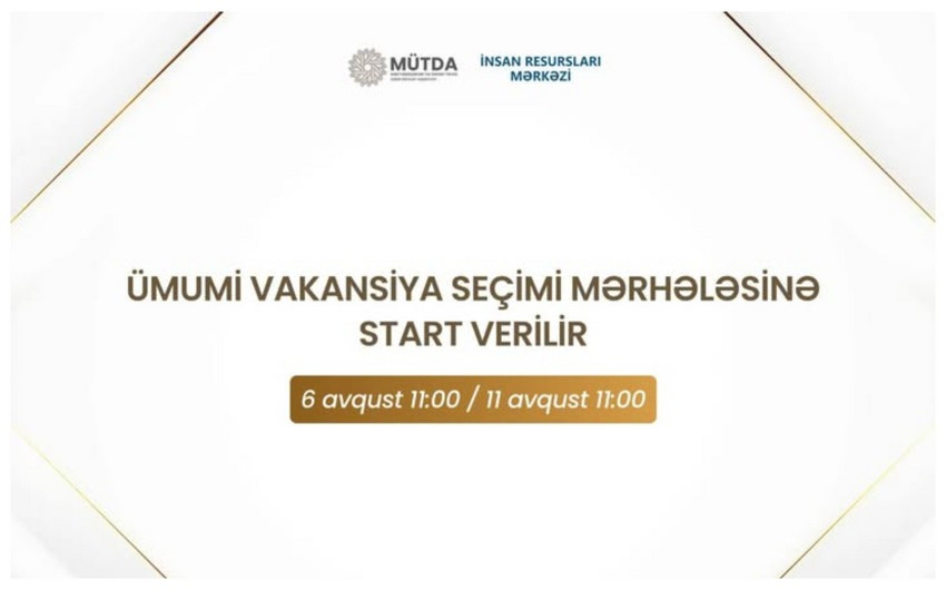 MİQ üzrə müsabiqənin ümumi vakansiya seçimi mərhələsinə start verilir