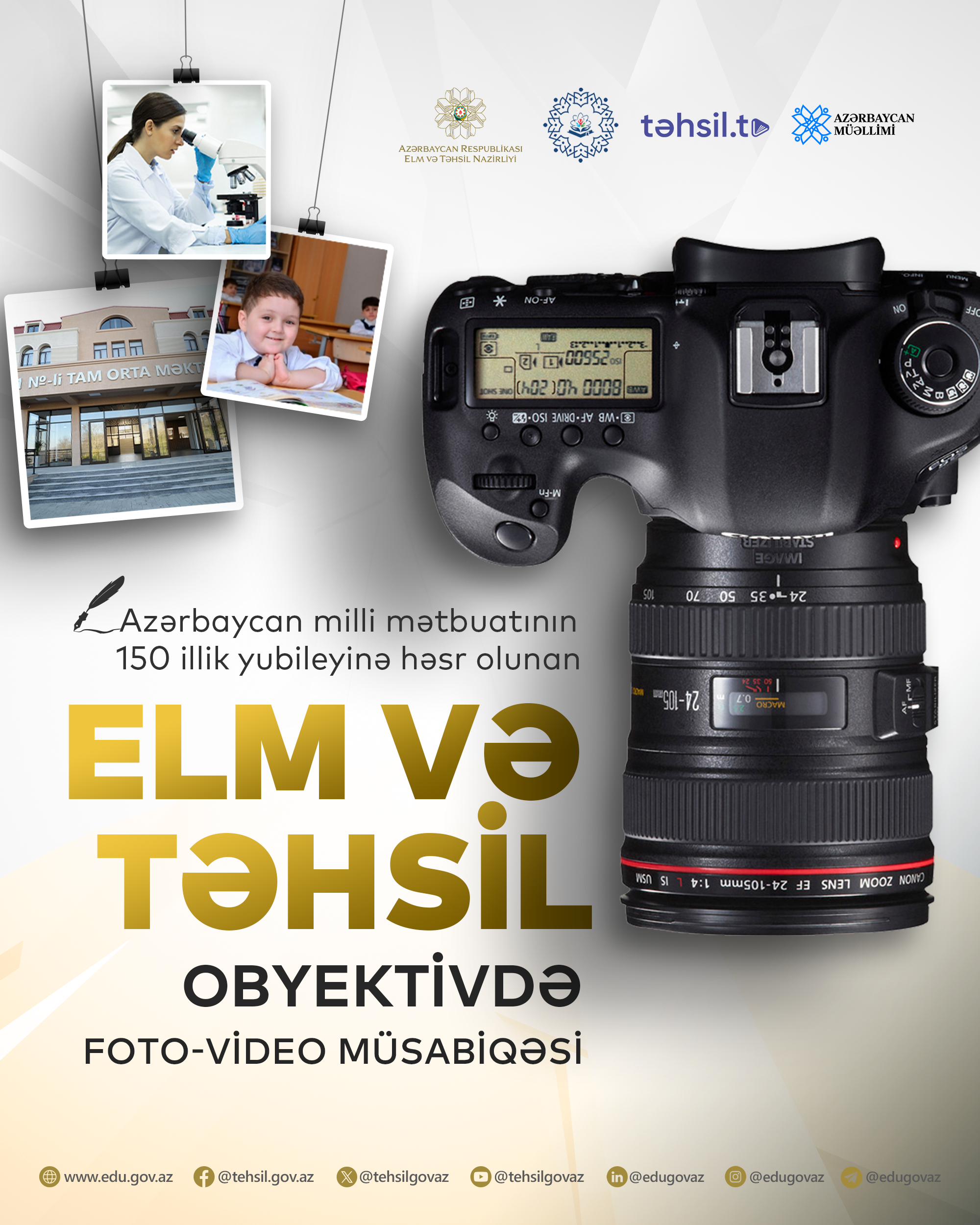 “Elm və təhsil obyektivdə" foto-video müsabiqəsi üzrə işlərin qəbulu başlayır