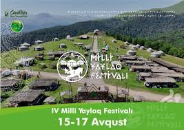 IV Milli Yaylaq Festivalının açılış mərasimi keçirilir
