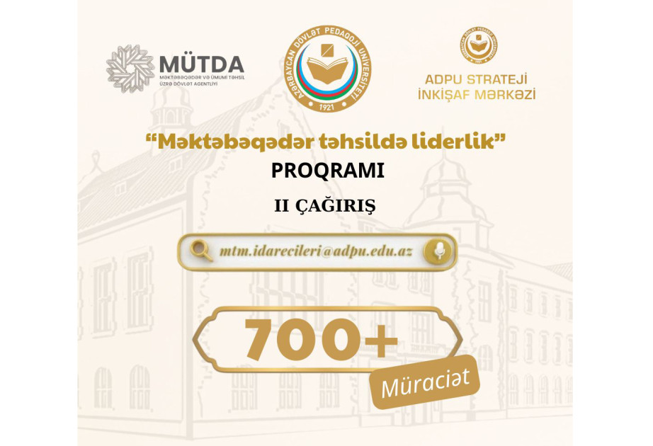 “Məktəbəqədər təhsildə liderlik” proqramının II çağırışına 700-dən çox namizəd müraciət edib