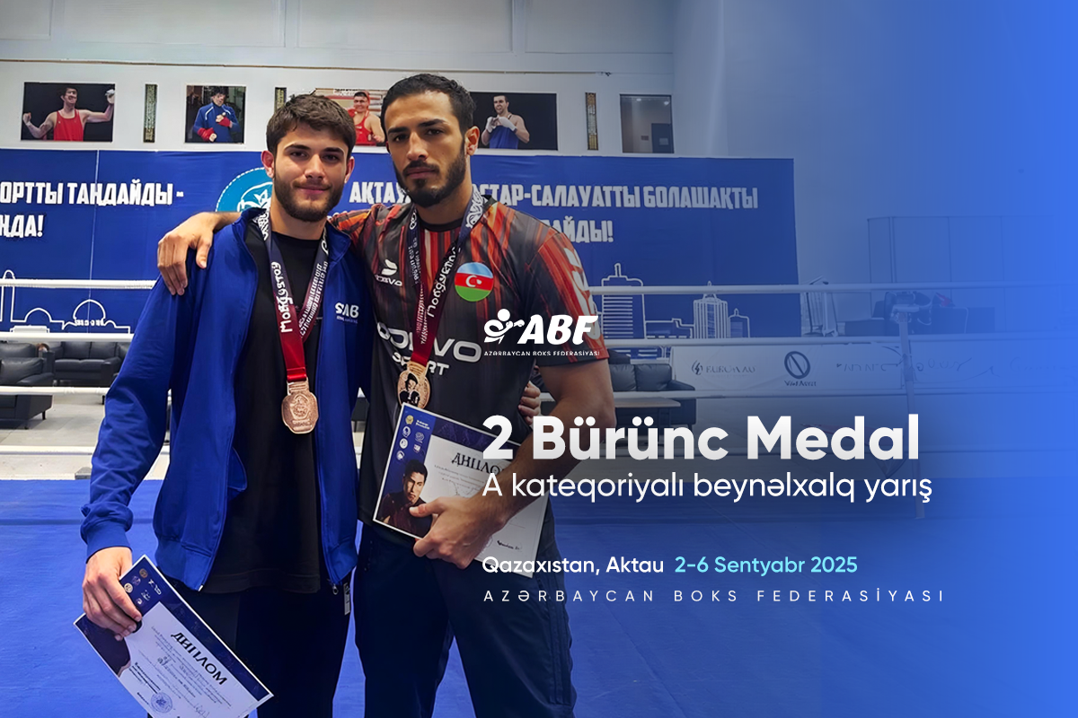 Azərbaycan boksçuları Qazaxıstanda keçirilən beynəlxalq turniri 2 medalla başa vurublar