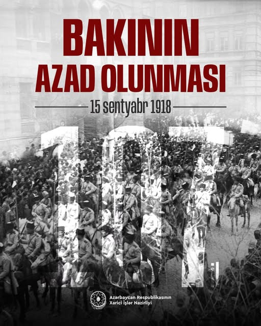 Bakının azad edilməsi ilə bağlı XİN-dən BƏYANAT