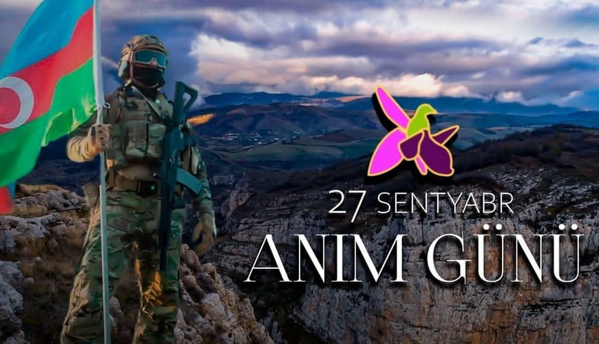 27 Sentyabr – Anım Günü: