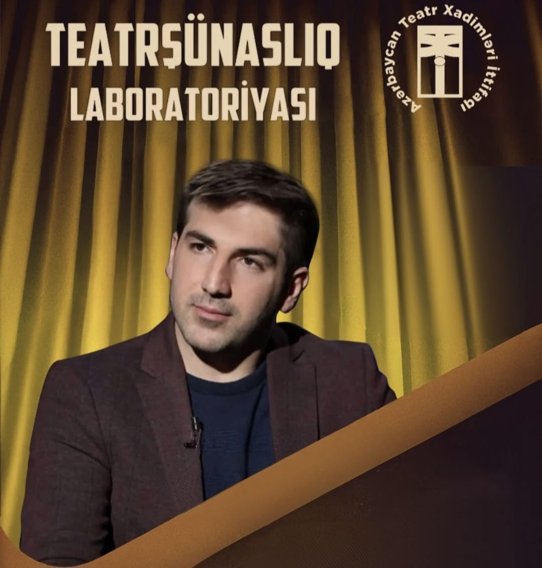 Azərbaycan Teatr Xadimləri İttifaqı yeni laboratoriyaya qeydiyyat elan edib