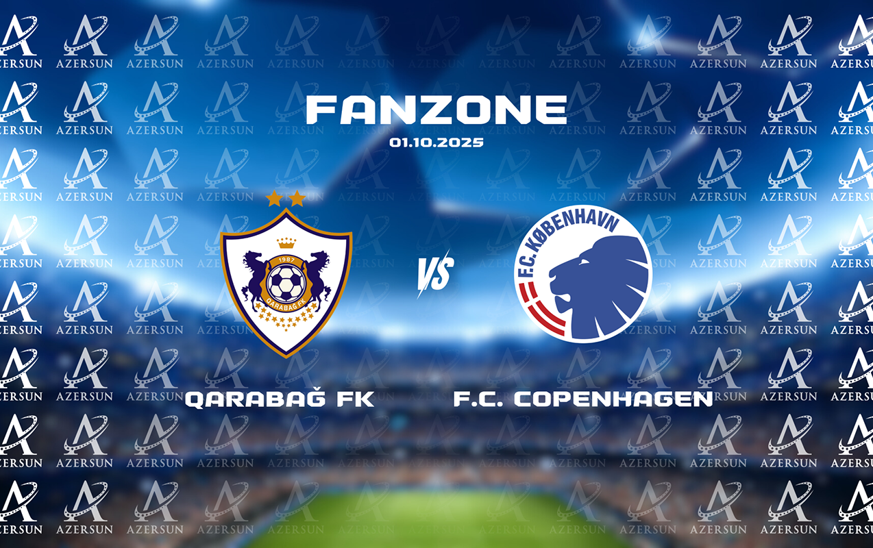 "Qarabağ-Kopenhagen" oyunundan əvvəl fan zona təşkil olunacaq