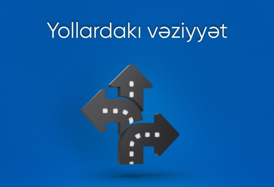 Bakıda bir sıra yollarda nəqliyyatın hərəkətində sıxlıq yaranıb