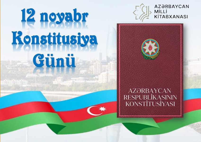 Milli Kitabxanada Konstitusiya Gününə həsr olunmuş sərgilər təqdim olunub