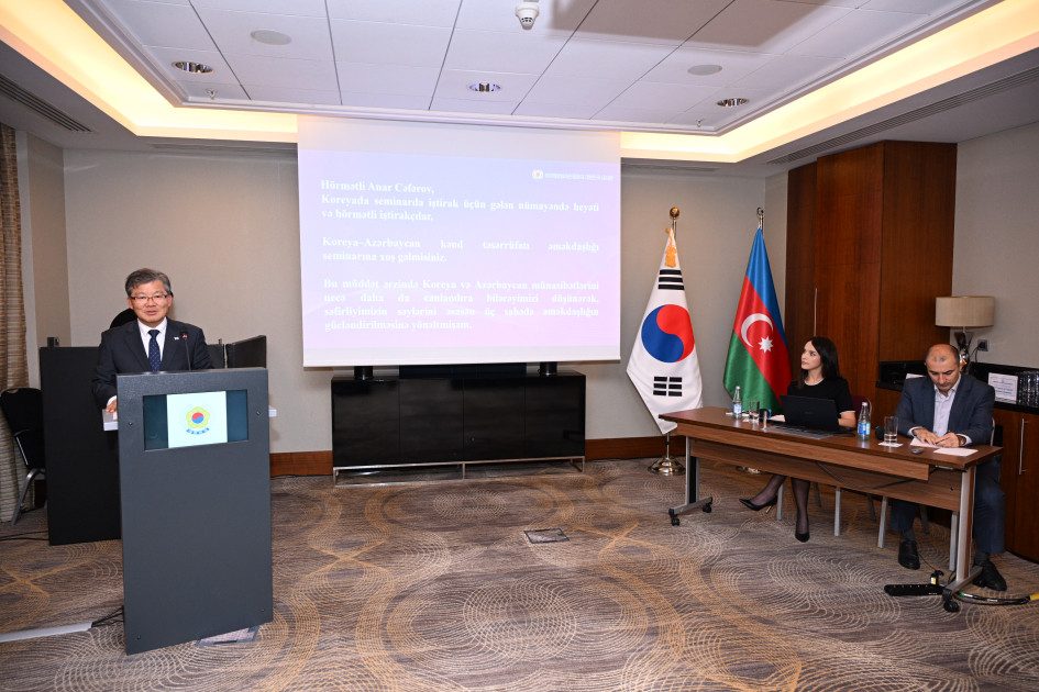 Bakıda Koreya–Azərbaycan kənd təsərrüfatı əməkdaşlığı seminarı keçirilib
