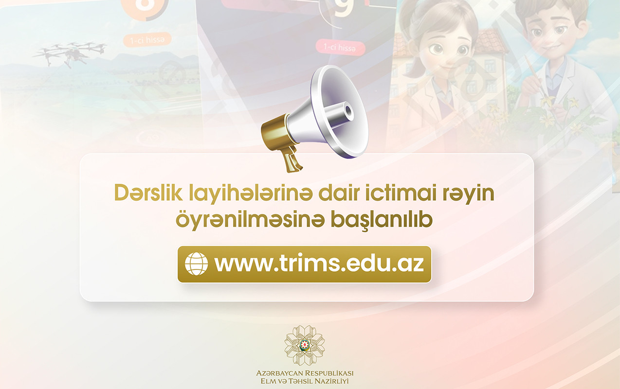 Dərslik layihələrinə dair ictimai rəyin öyrənilməsinə başlanıldı