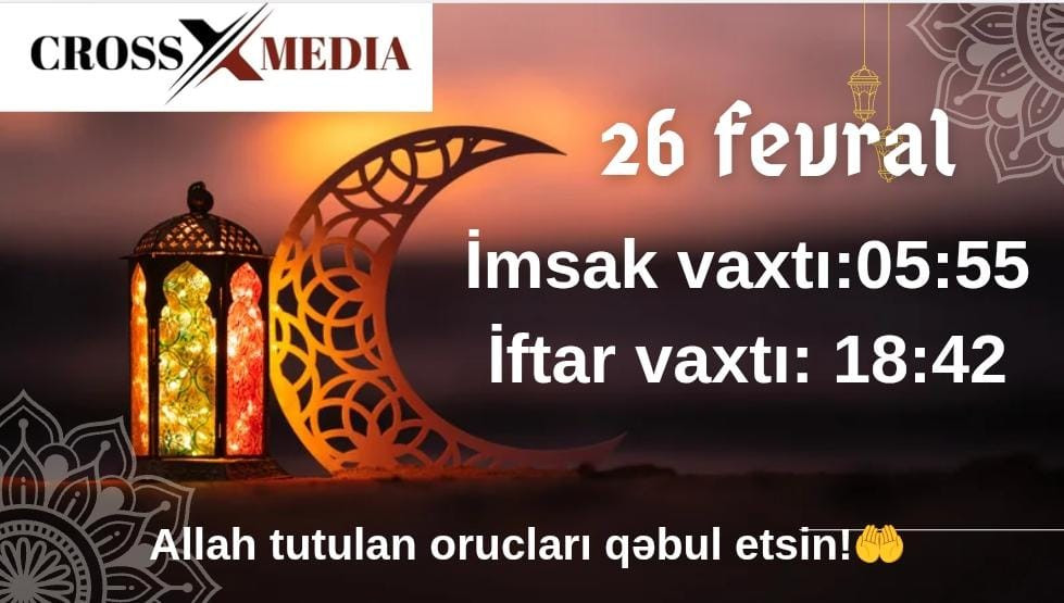 Ramazan ayının 8-ci gününün iftar-imsak vaxtları