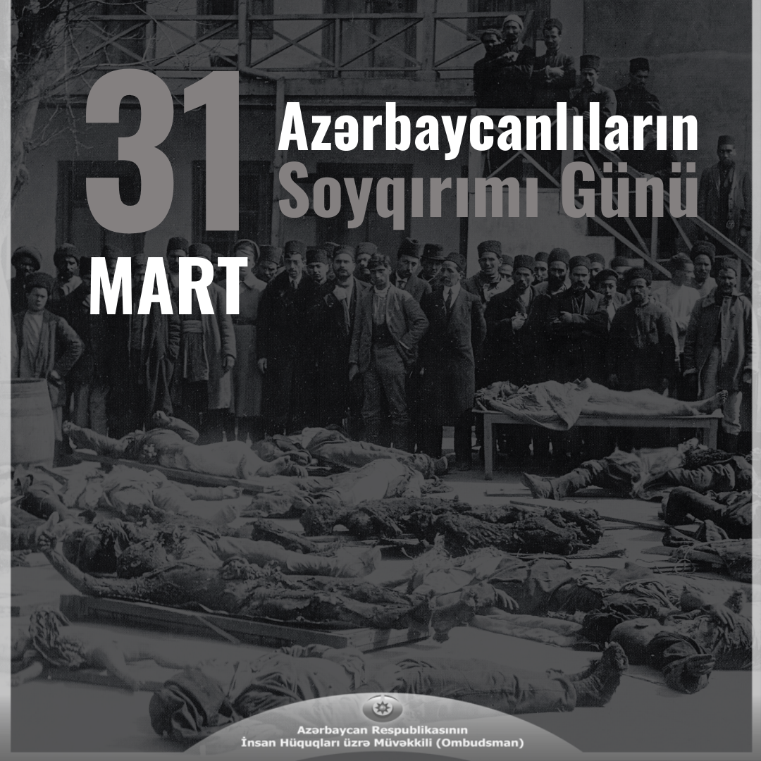 31 mart soyqırım günü