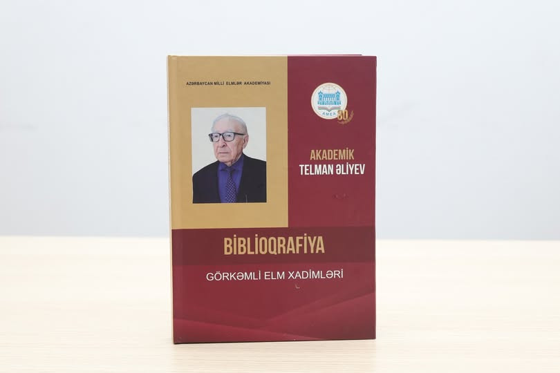 Akademik Telman Əliyevin elmi əsərlərinin biblioqrafiyası çapdan çıxıb