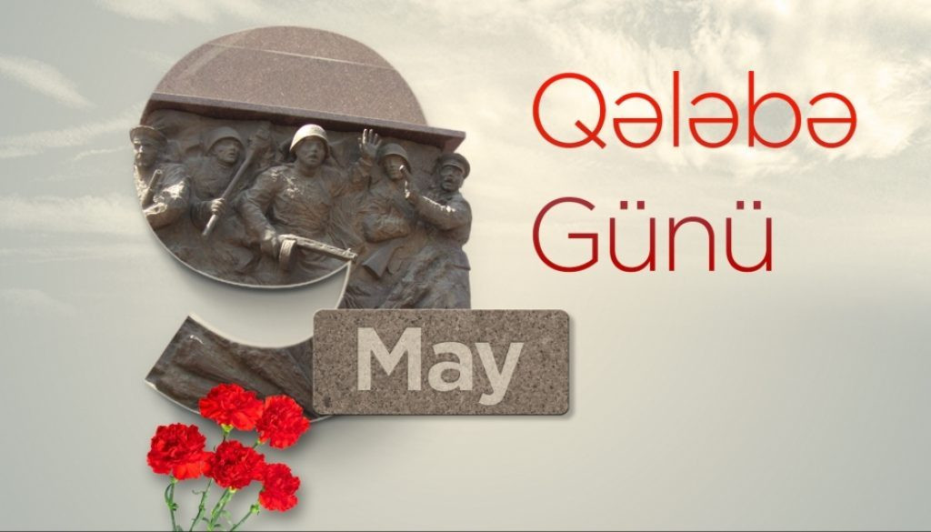 Bu gün faşizm üzərində qələbənin ildönümüdür