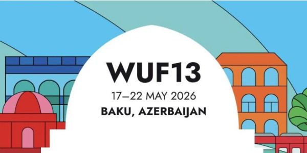 Bakıda WUF13: Qlobal liderlər mənzil böhranı və iqlim risklərini müzakirə edəcək