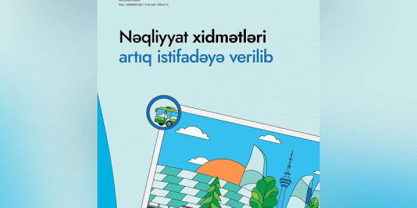WUF13 nəqliyyat xidmətləri artıq istifadəyə verilib