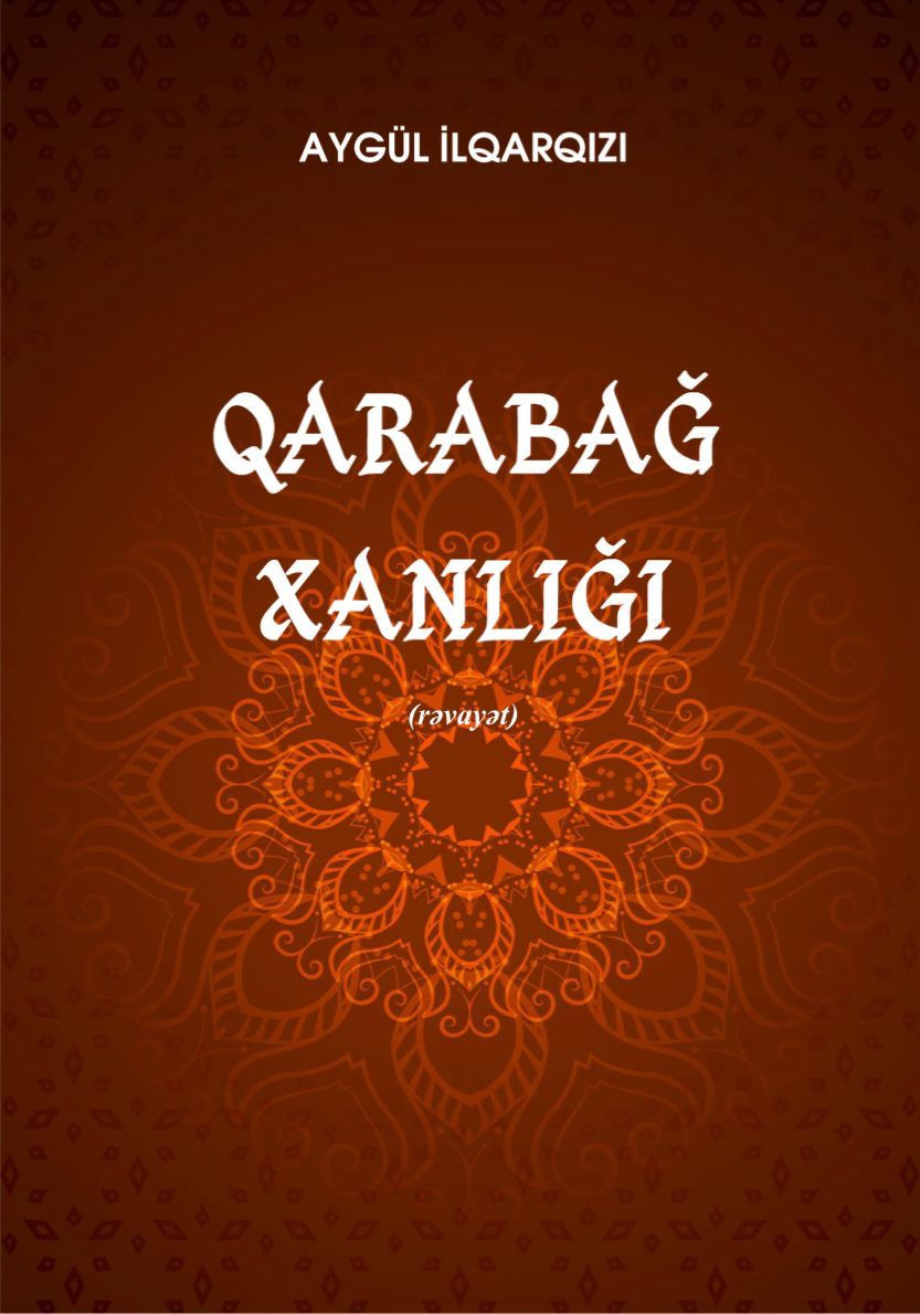 Bakı Xoreoqrafiya Akademiyasının müəllimindən yeni kitab: “Qarabağ xanlığı” nəşr olundu