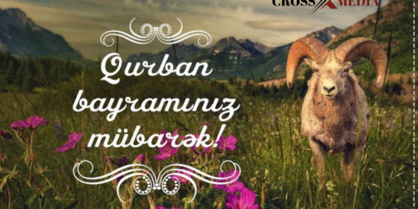 Bu gün Azərbaycanda Qurban bayramı qeyd olunur