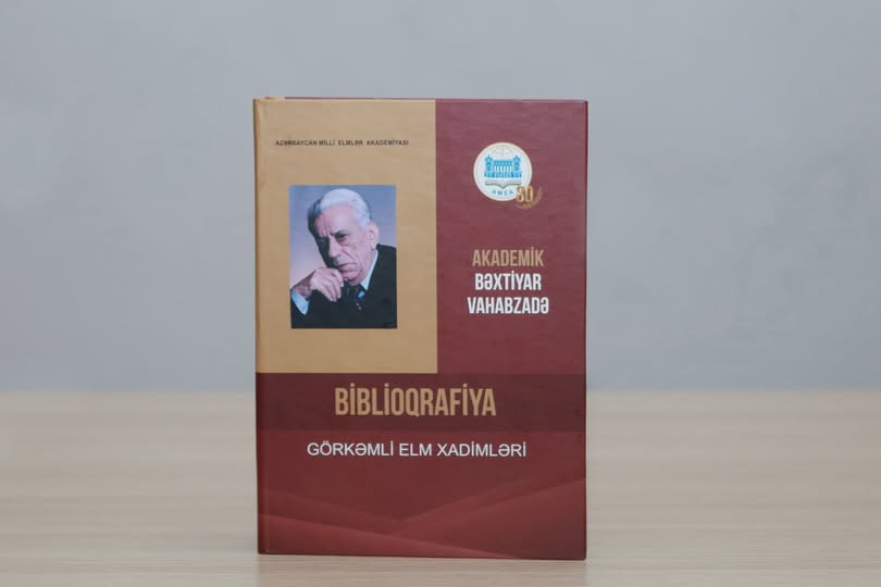 Xalq şairi Bəxtiyar Vahabzadənin zəngin irsini əks etdirən yeni biblioqrafik göstərici işıq üzü görüb