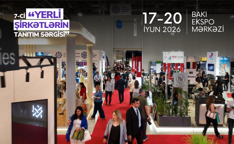 Bakıda 300-dən çox yerli şirkətin qatılacağı tanıtım sərgisi keçiriləcək