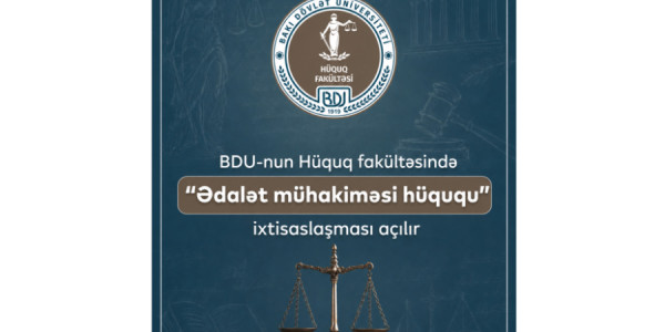 BDU-da hüquqşünaslar üçün yeni magistr proqramı yaradılıb