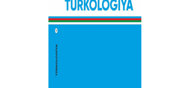 “Türkologiya” jurnalının yeni nömrəsi Birinci Türkoloji Qurultayın 100 illiyinə həsr edilib