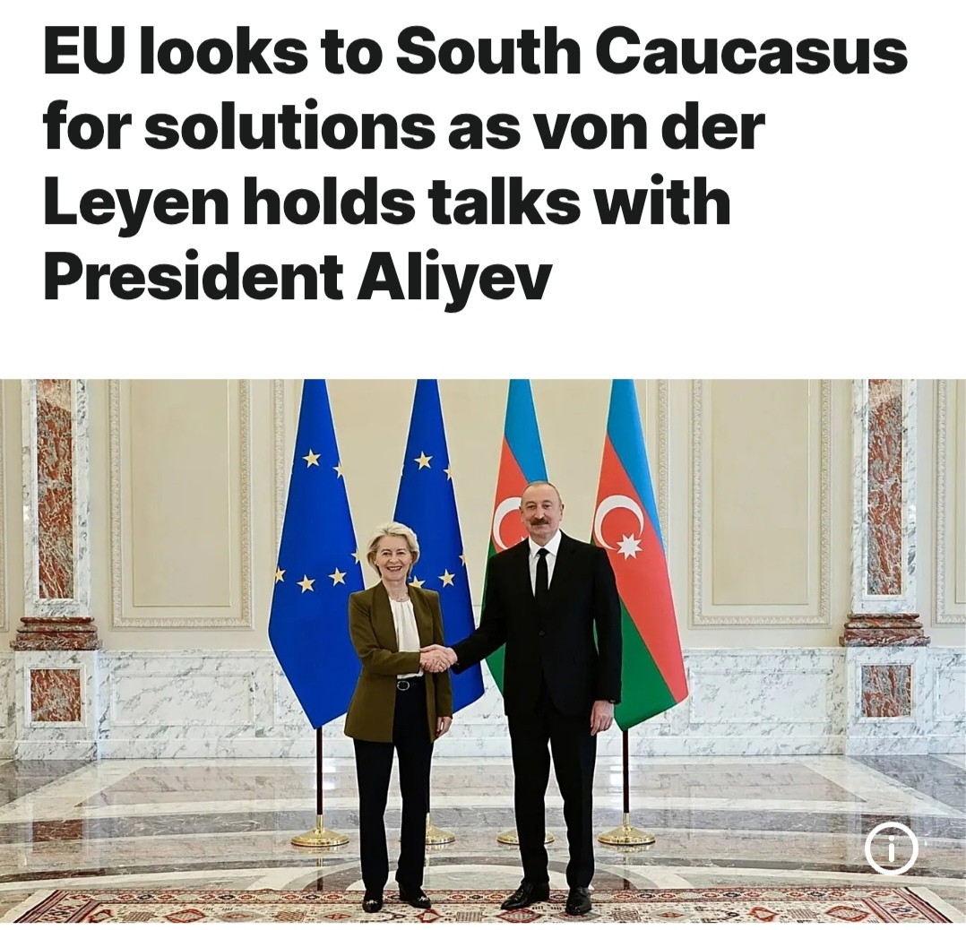 Euronews: Fon der Lyayen İlham Əliyevlə sülh və enerji məsələlərini müzakirə edib