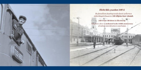 Dəmir yolunun 100 illiyinə həsr olunan - Fotoalbom