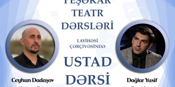 “Regionlarda peşəkar teatr dərsləri” layihəsi davam edir
