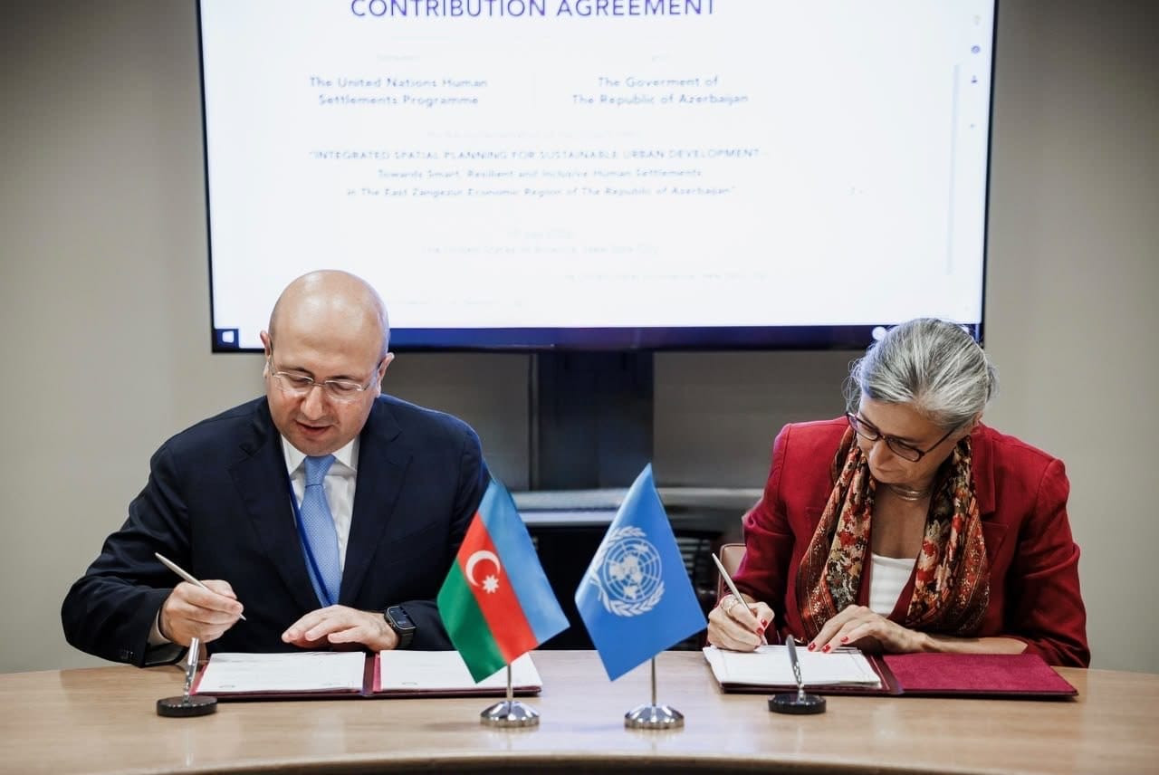 Azərbaycan və UN-Habitat azad edilmiş kəndlərin planlaşdırılması üzrə saziş imzalayıb