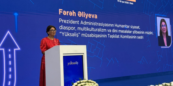 “Yüksəliş” uğurlu insanların müsabiqəsidir - Fərəh Əliyeva