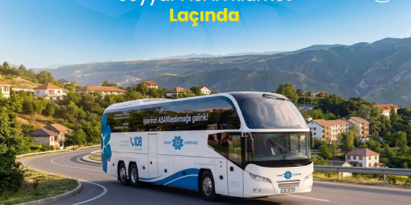 Laçında səyyar "ASAN xidmət" təşkil olunub