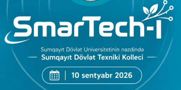 “SmarTech I” İnnovasiya Müsabiqəsi: Gənclər yaşıl və ağıllı gələcəyin layihələrini təqdim edəcəklər…