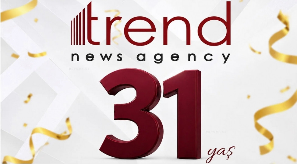“Trend” İnformasiya Agentliyinin fəaliyyətə başlamasından 31 il ötür