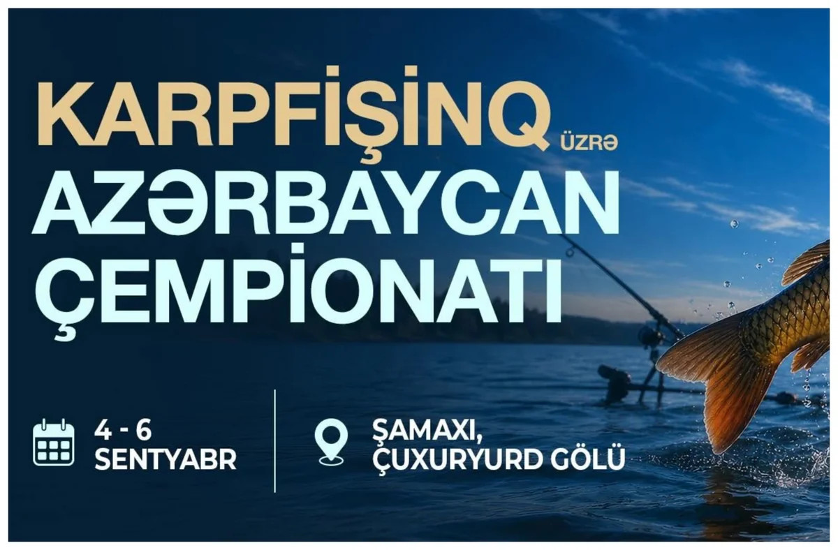 Karpfişinq üzrə Azərbaycan çempionatı keçiriləcək