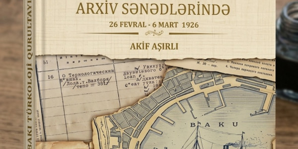 “l Bakı Türkoloji Qurultayı arxiv sənədlərində” Azərbaycan Türk Ocağı yeni kitab hazırlayıb
