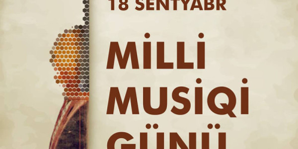 Milli Musiqi Günüdür -
