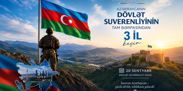 Azərbaycanın dövlət suverenliyi tam bərpa etməsindən 3 il keçir