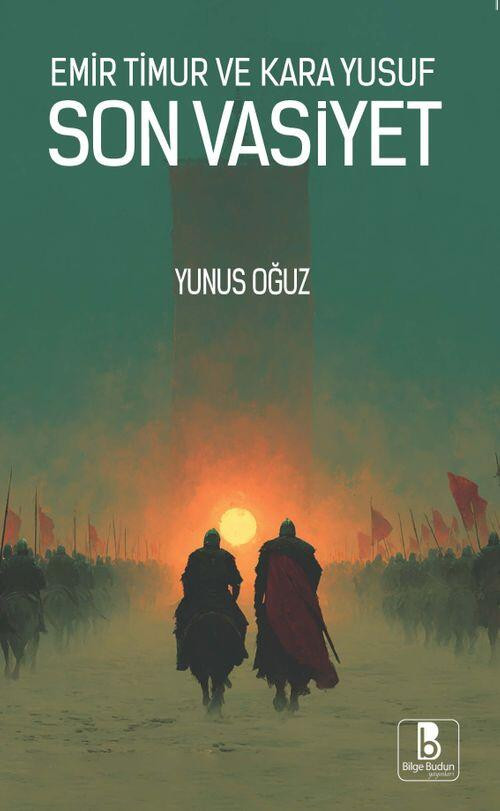 Yunus Oğuzun “Əmir Teymur və Qara Yusif – Son vəsiyyət” əsəri Türkiyədə çapdan  çıxıb
