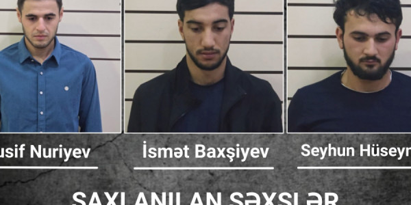 75 500 manat pul oğurlayan şəxslər saxlanılıb